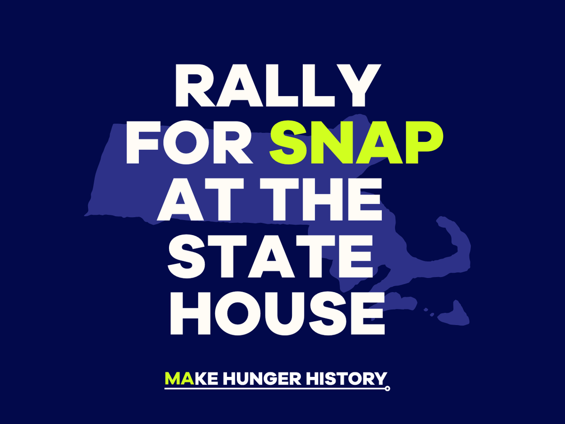 Rally for SNAP at the State House text over an outline of Massachusetts