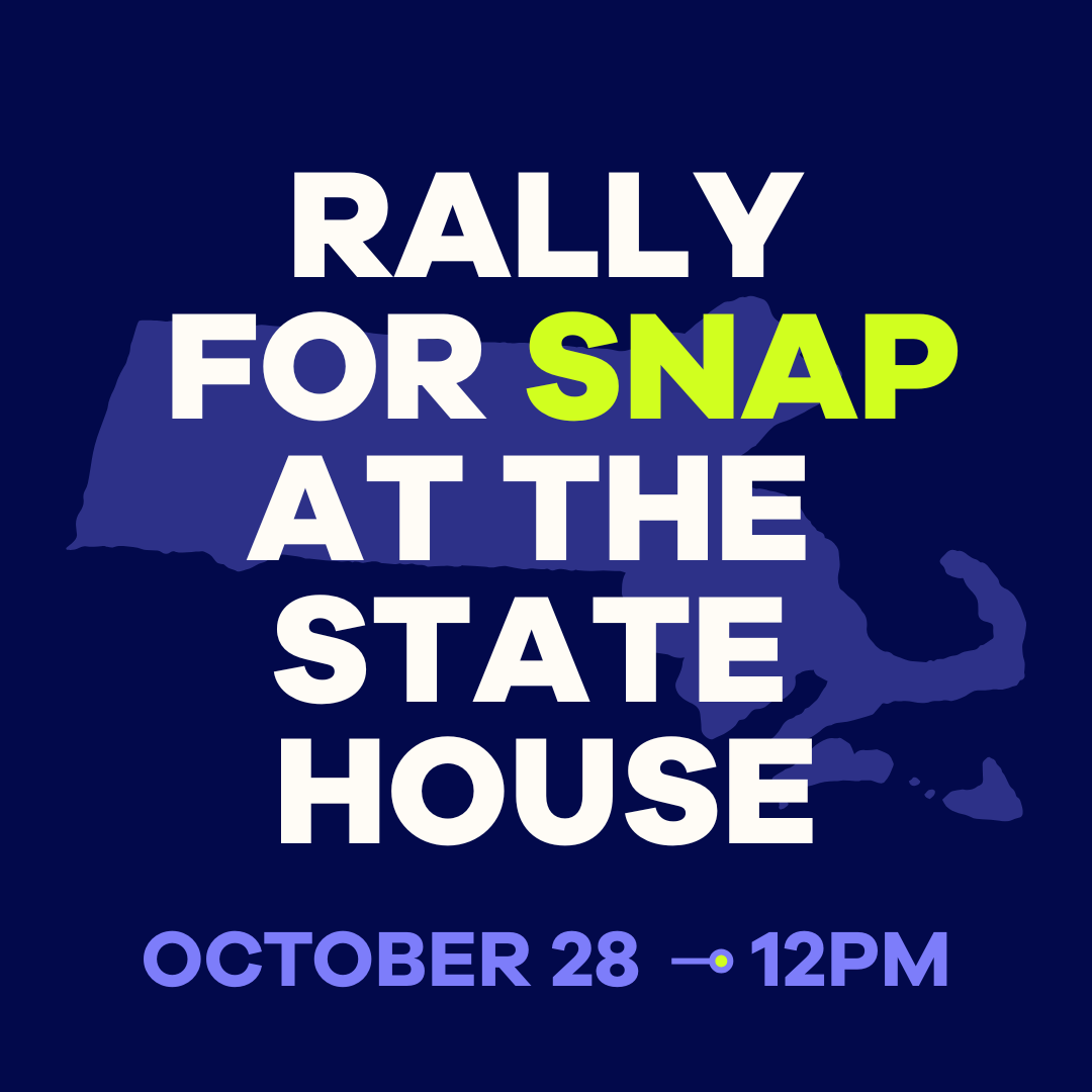 Rally for SNAP at the State House October 28 12pm